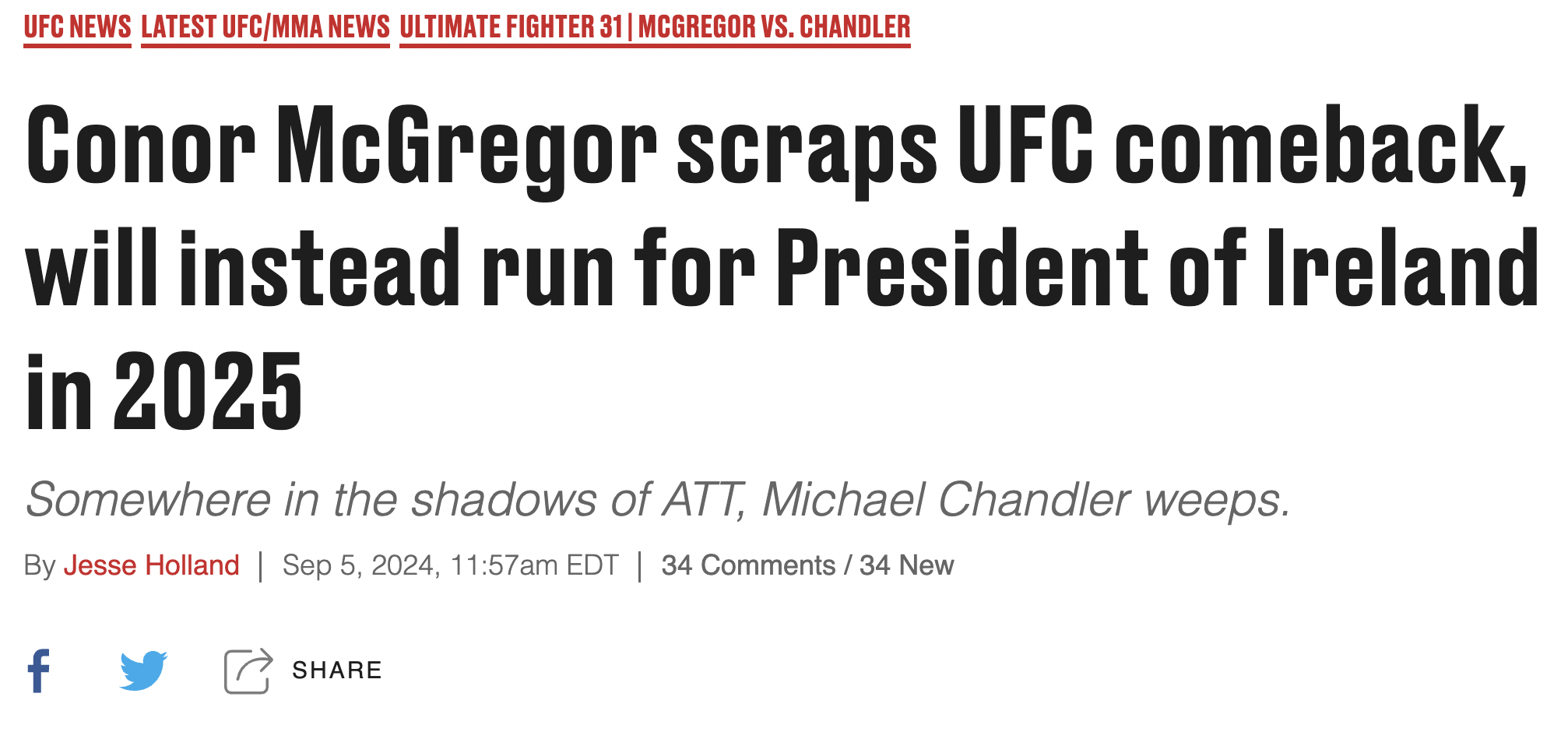 number - Ufc News Latest UfcMma News Ultimate Fighter 31 | Mcgregor Vs. Chandler Conor McGregor scraps Ufc comeback, will instead run for President of Ireland in 2025 Somewhere in the shadows of Att, Michael Chandler weeps. By Jesse Holland | , am Edt | 3